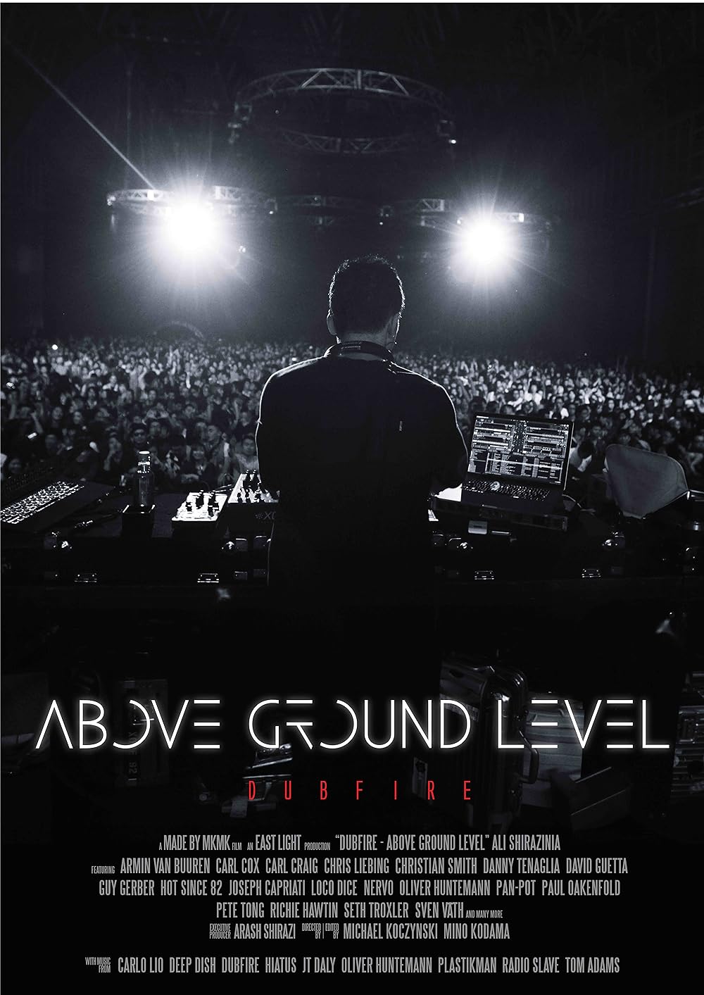Above Ground Level: Dubfire (2017)