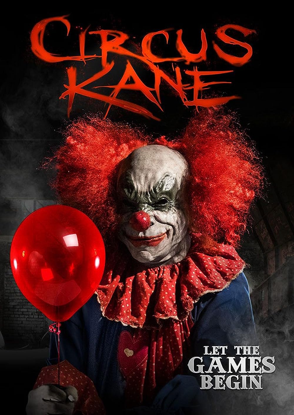 Circus Kane (2017)