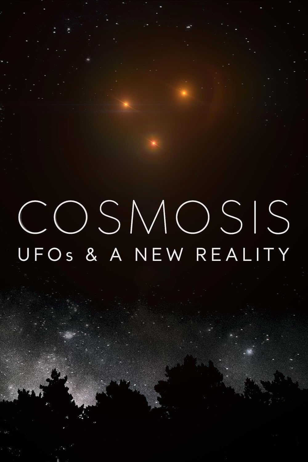 Cosmosis: UFOs & A New Reality (2024)