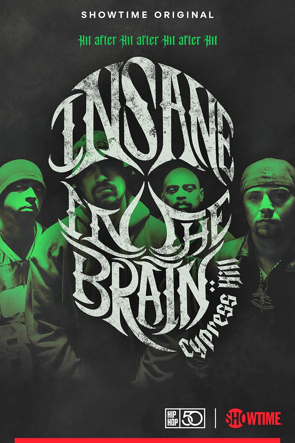Cypress Hill: Insane in the Brain (2022)