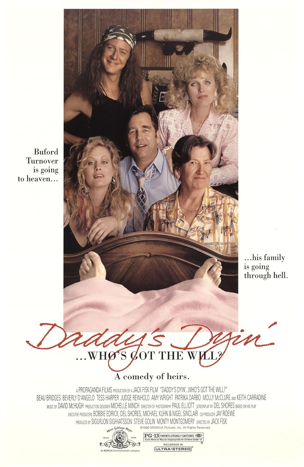 Daddy's Dyin'... Who's Got the Will? (1990)