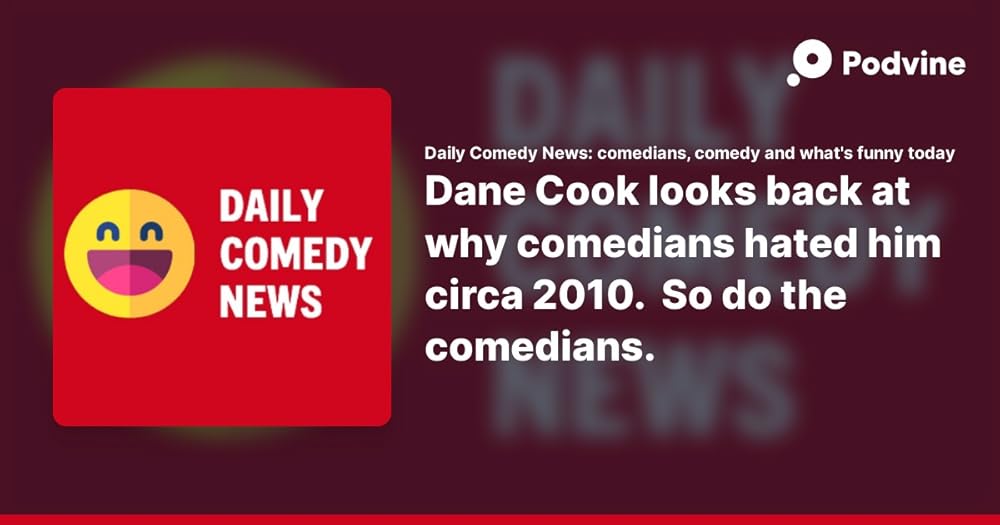 Daily Comedy News Podcast (2025)