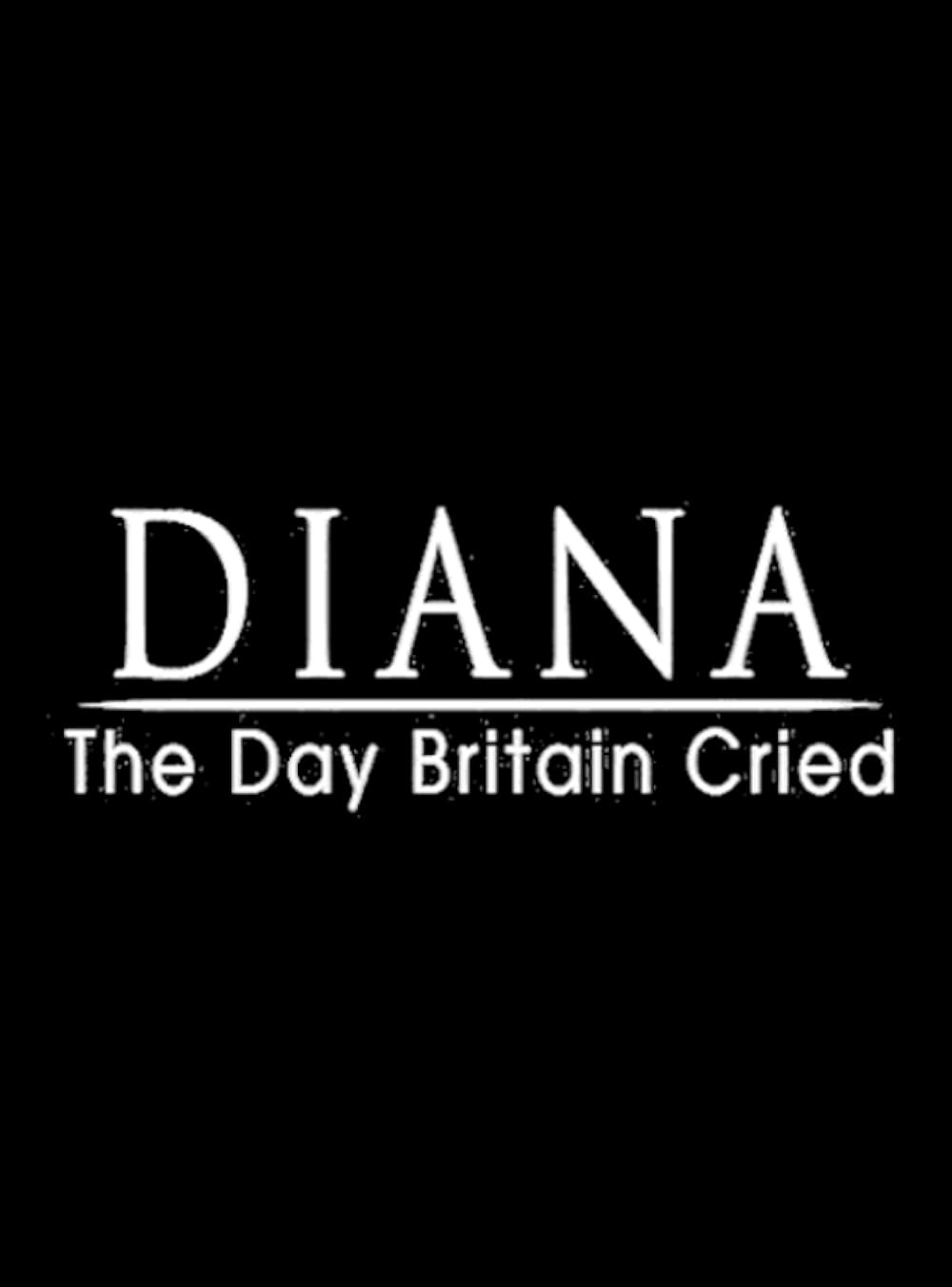 Diana: The Day Britain Cried (2017)