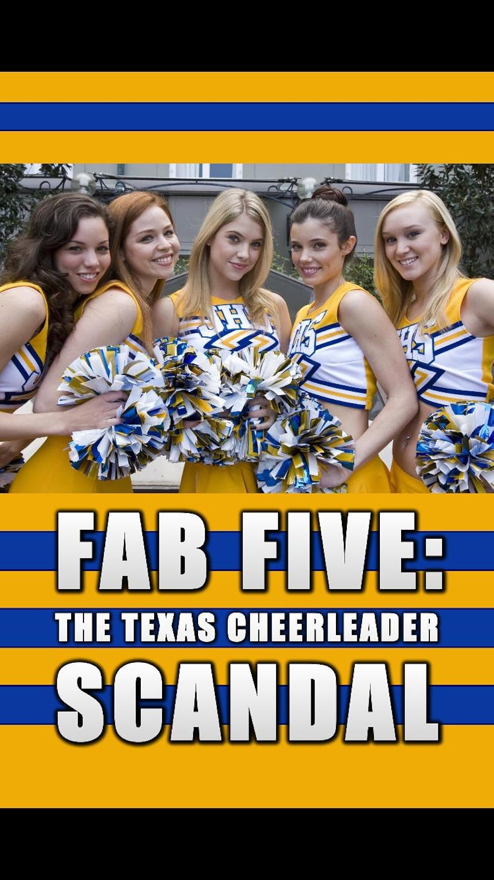 Fab Five: The Texas Cheerleader Scandal (2008)