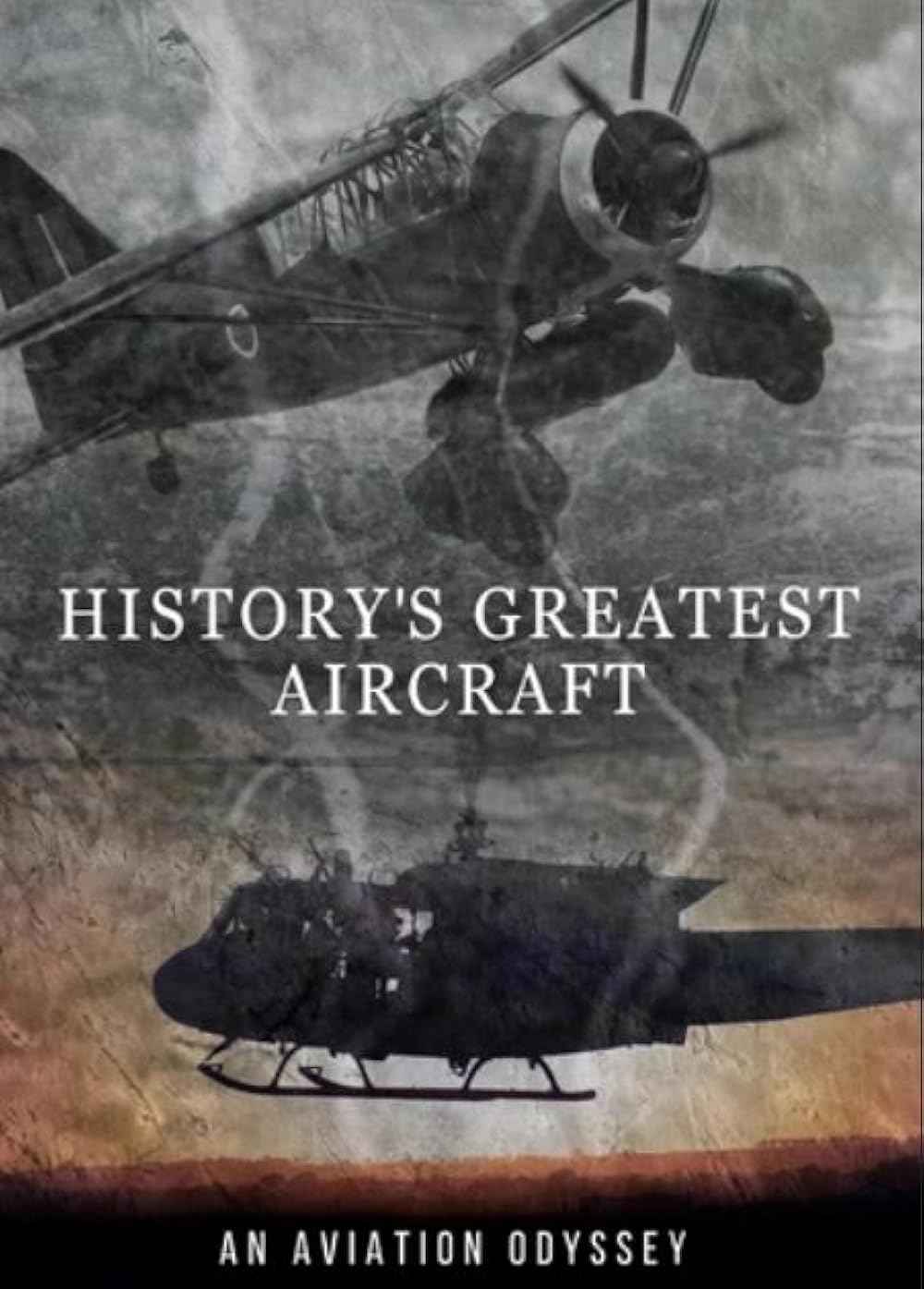 History's Greatest Aircraft (2022)