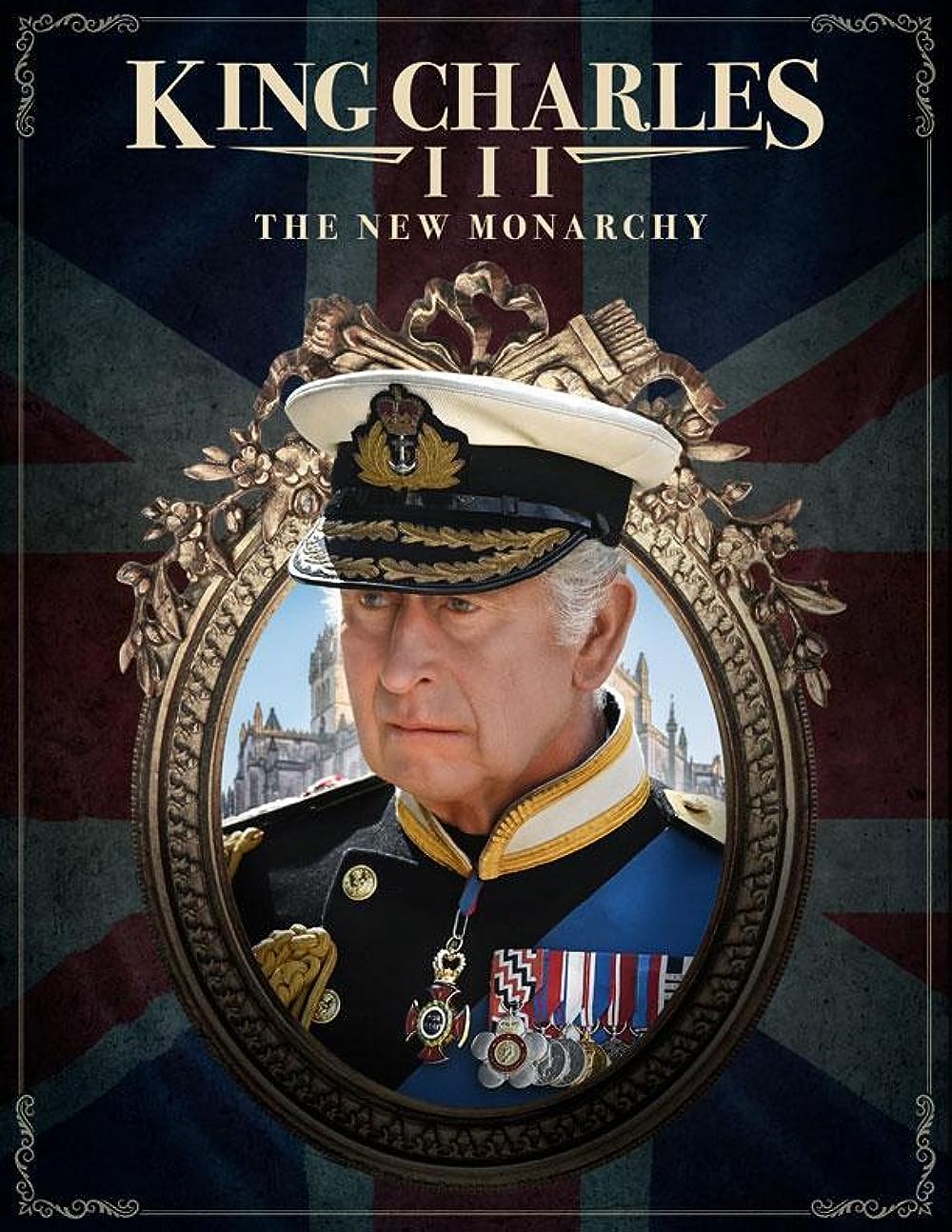King Charles III: The New Monarchy (2023)