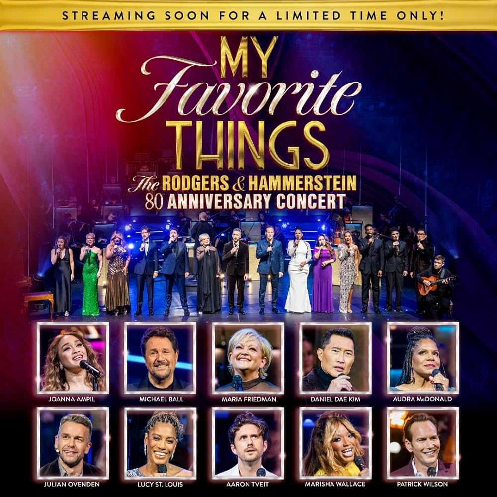 My Favourite Things: The Rodgers & Hammerstein 80th Anniversary Concert (2024)