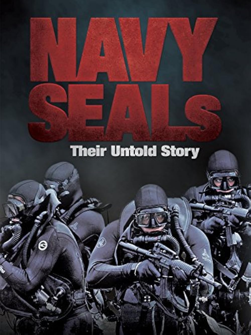 Navy SEALs: Their Untold Story (2014)