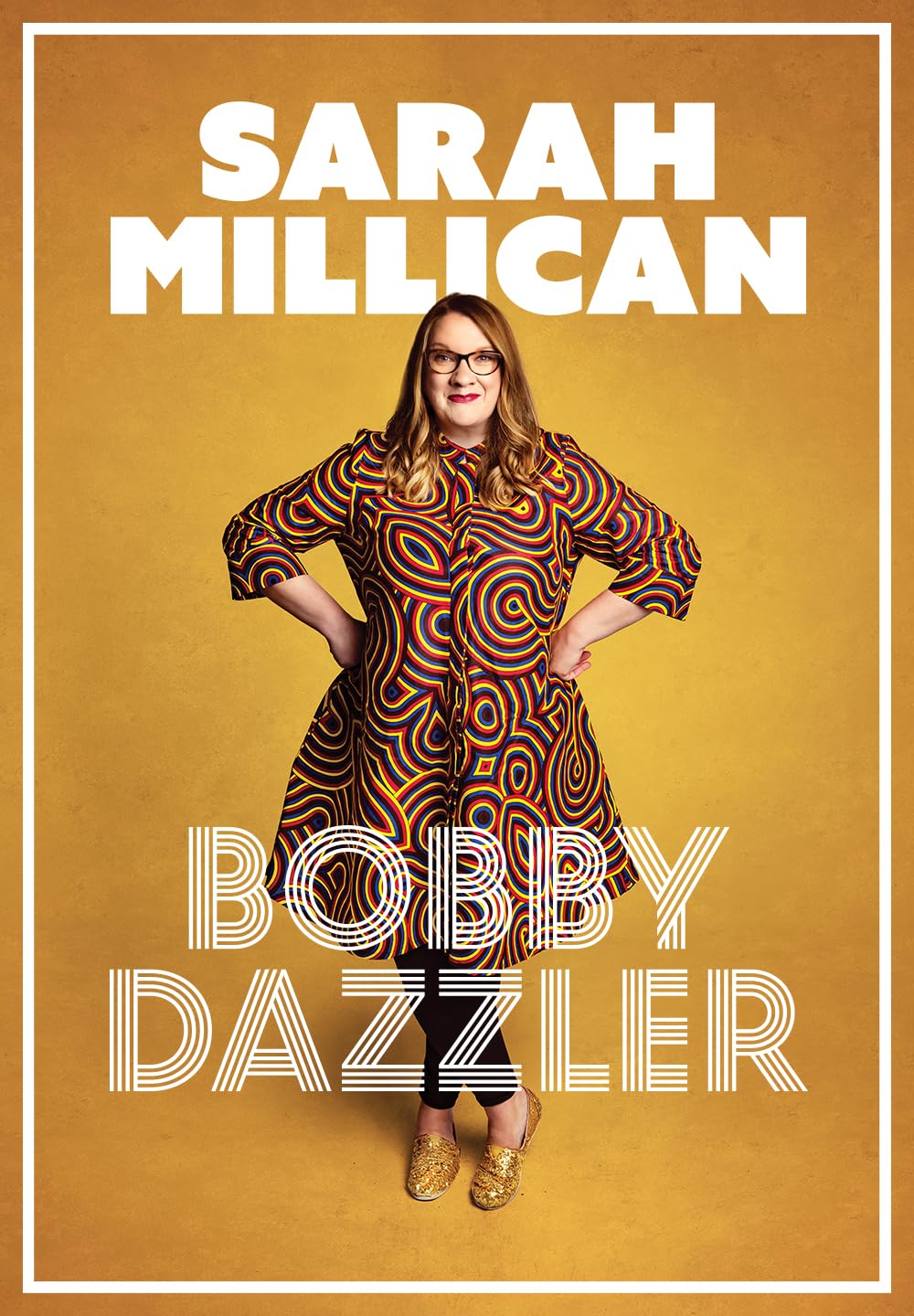 Sarah Millican: Bobby Dazzler (2023)
