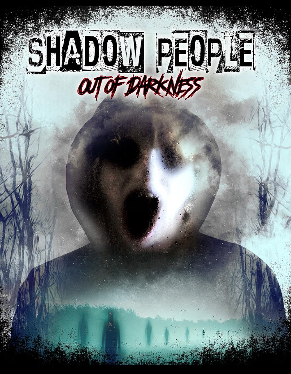 Shadow People: Out of Darkness (2022)