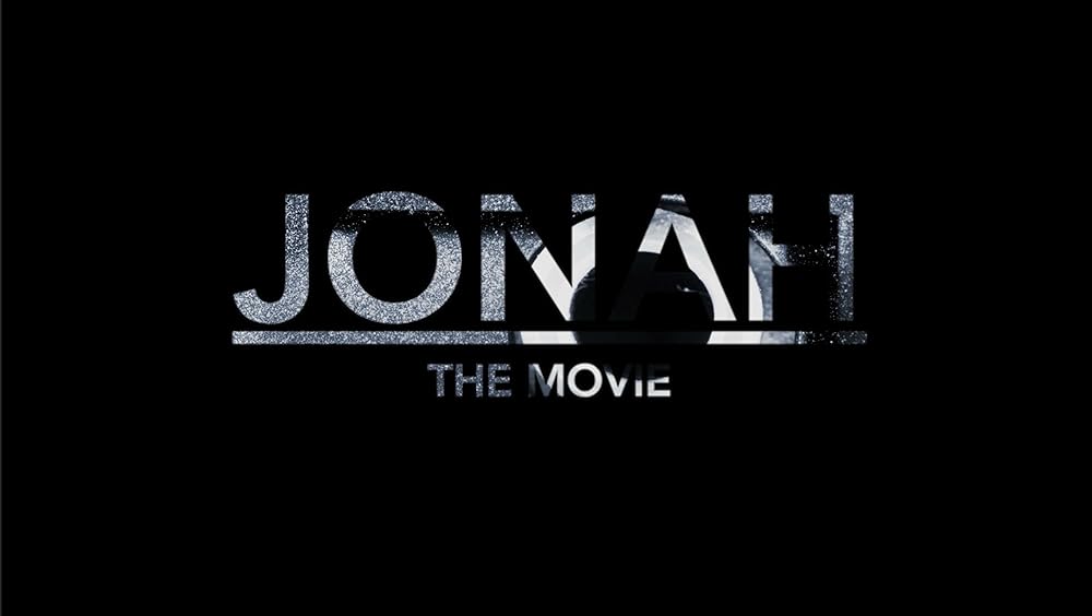 The Jonah Movie (2018)