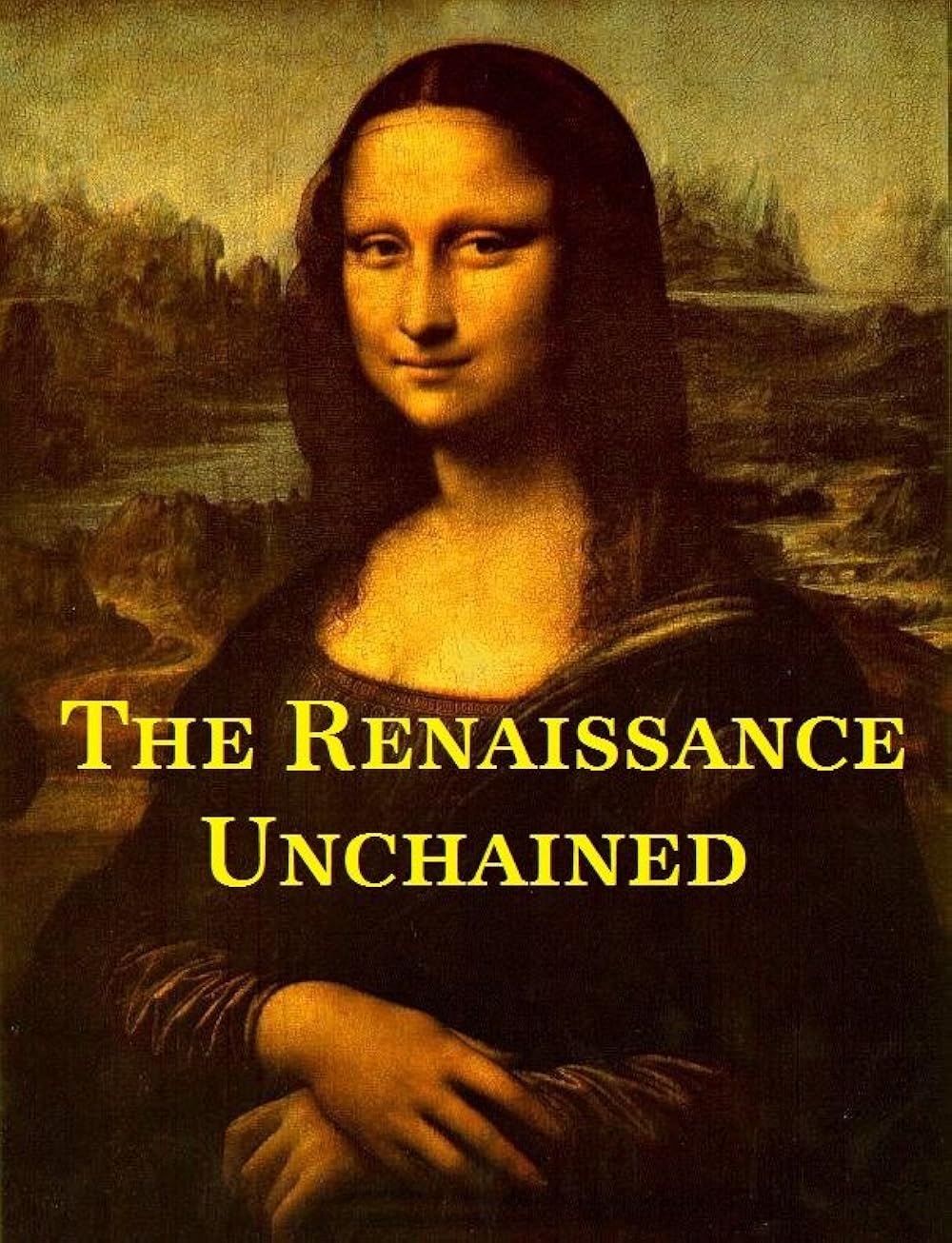 The Renaissance Unchained (2016)