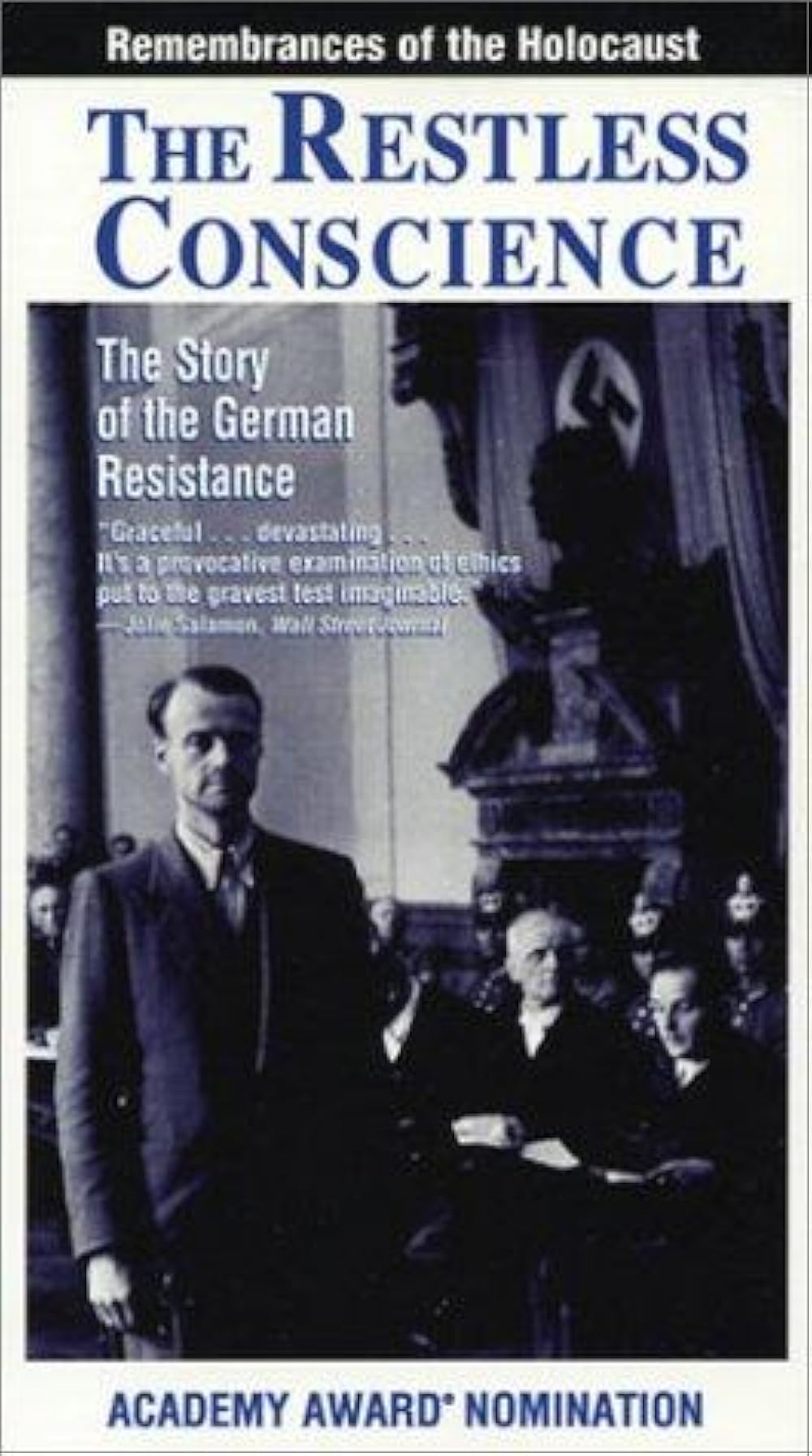 The Restless Conscience: Resistance to Hitler Within Germany (1933)-1945 1992