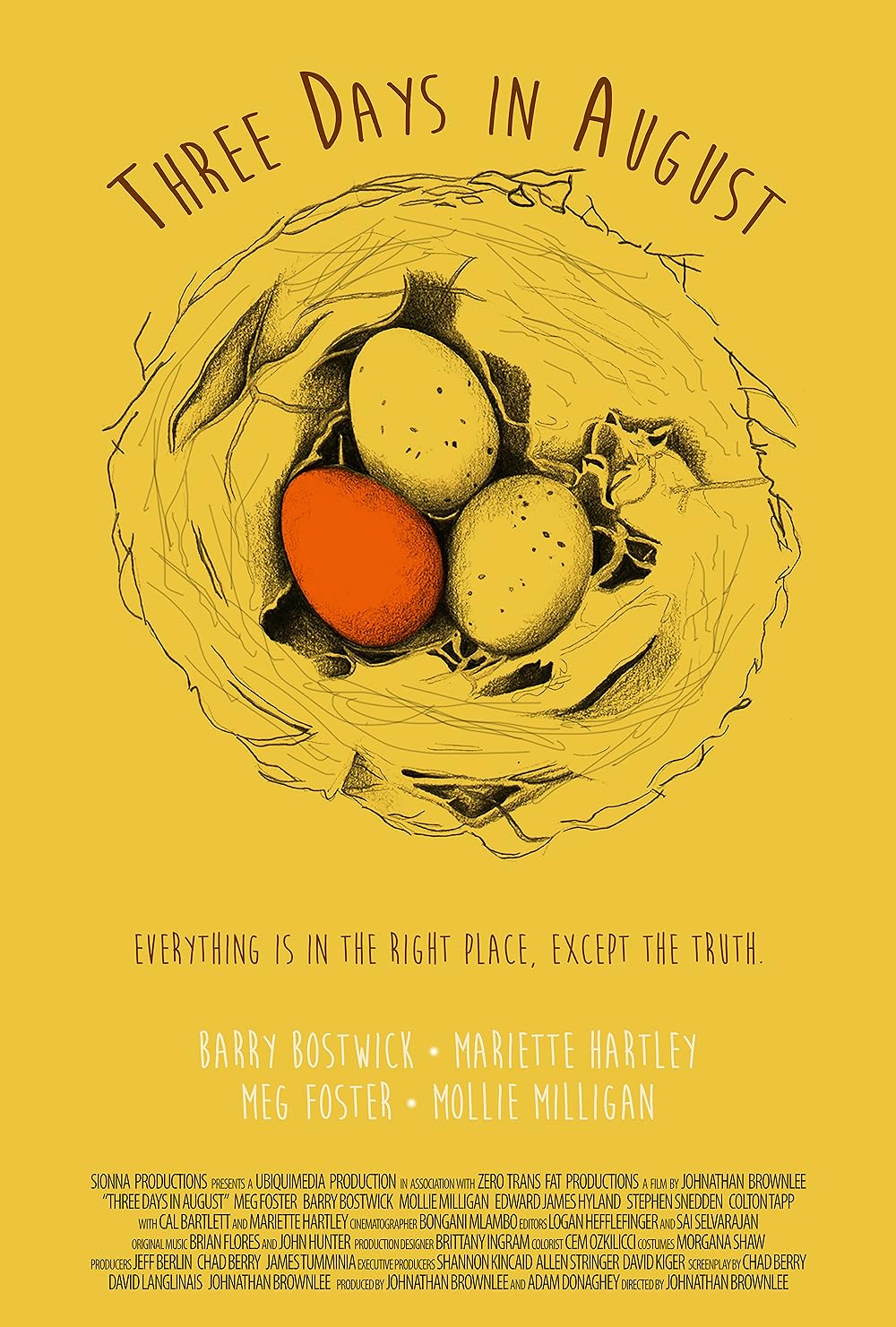 Three Days in August (2016)