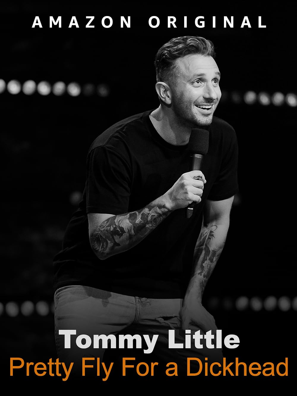 Tommy Little: Pretty Fly for A Dickhead (2023)