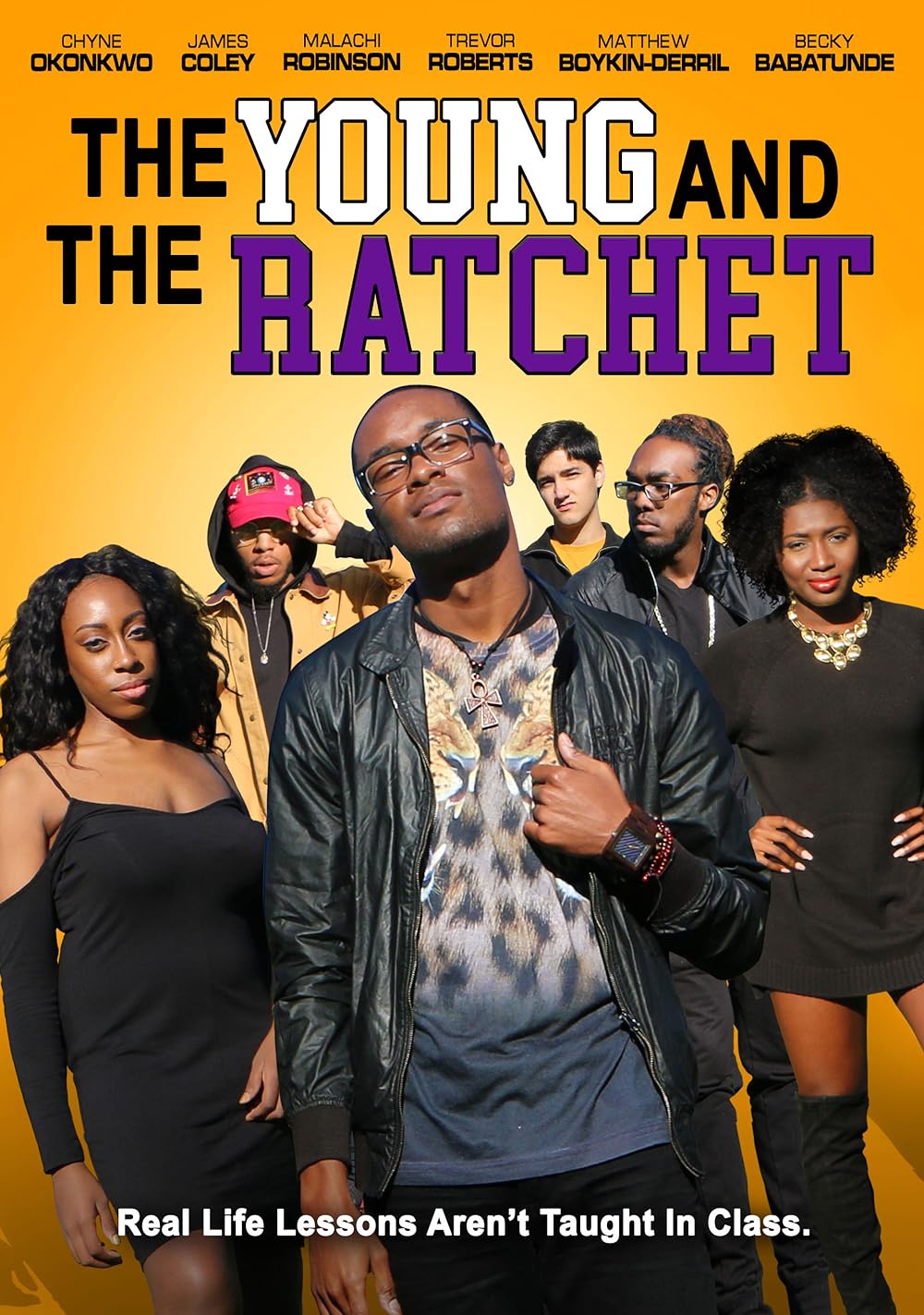 Young and the Ratchet (2021)